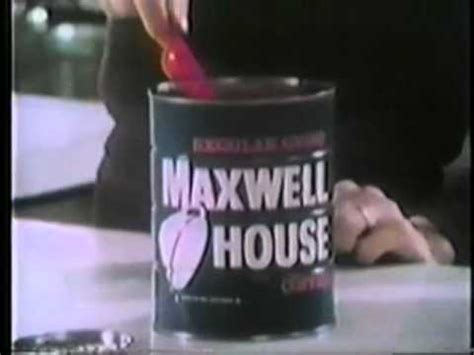 maxwell house commercial 1970s